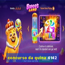 concurso da quina 4142